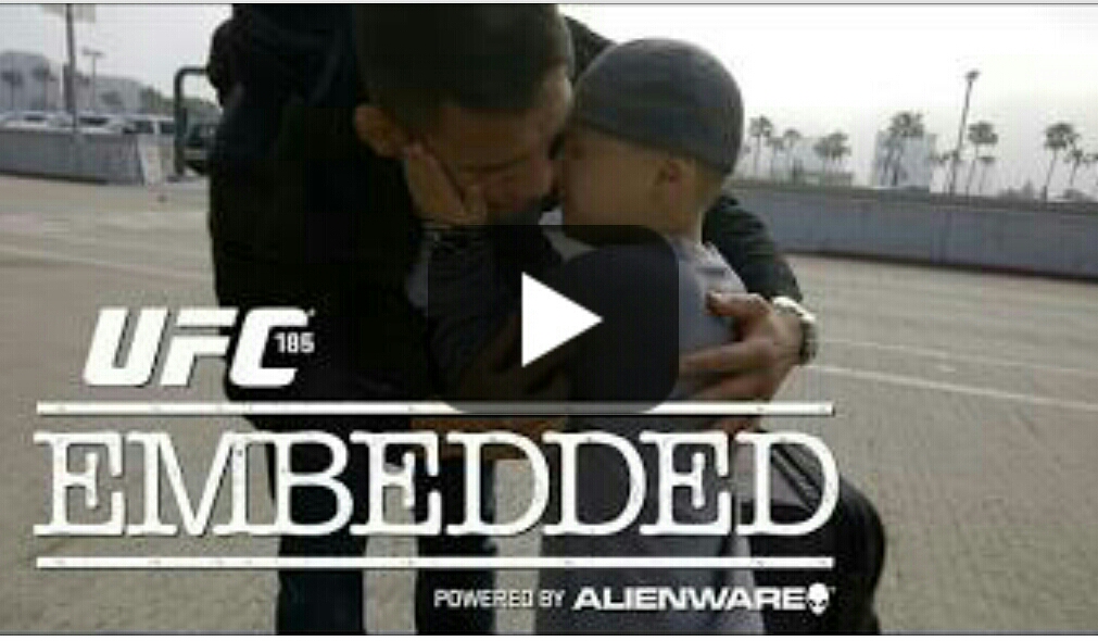 UFC 185 Embedded: Ep. 2 – Weight cutting, family goodbyes and final training sessions in ‘borrowed’ kit!