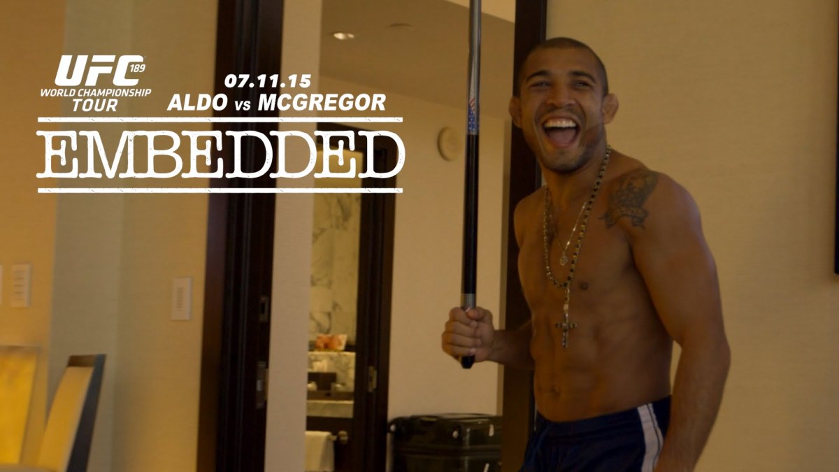 UFC 189 World Championship Tour Embedded: Ep 2 ‘I walk the walk and talk the talk’ Jose&nbsp;Aldo