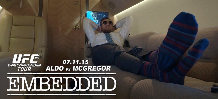 UFC 189 World Championship Tour Embedded:  Ep 4 ‘Shoes off, Shades On’ Conor&nbsp;McGregor