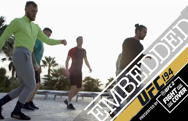 UFC 194 embedded episode 5