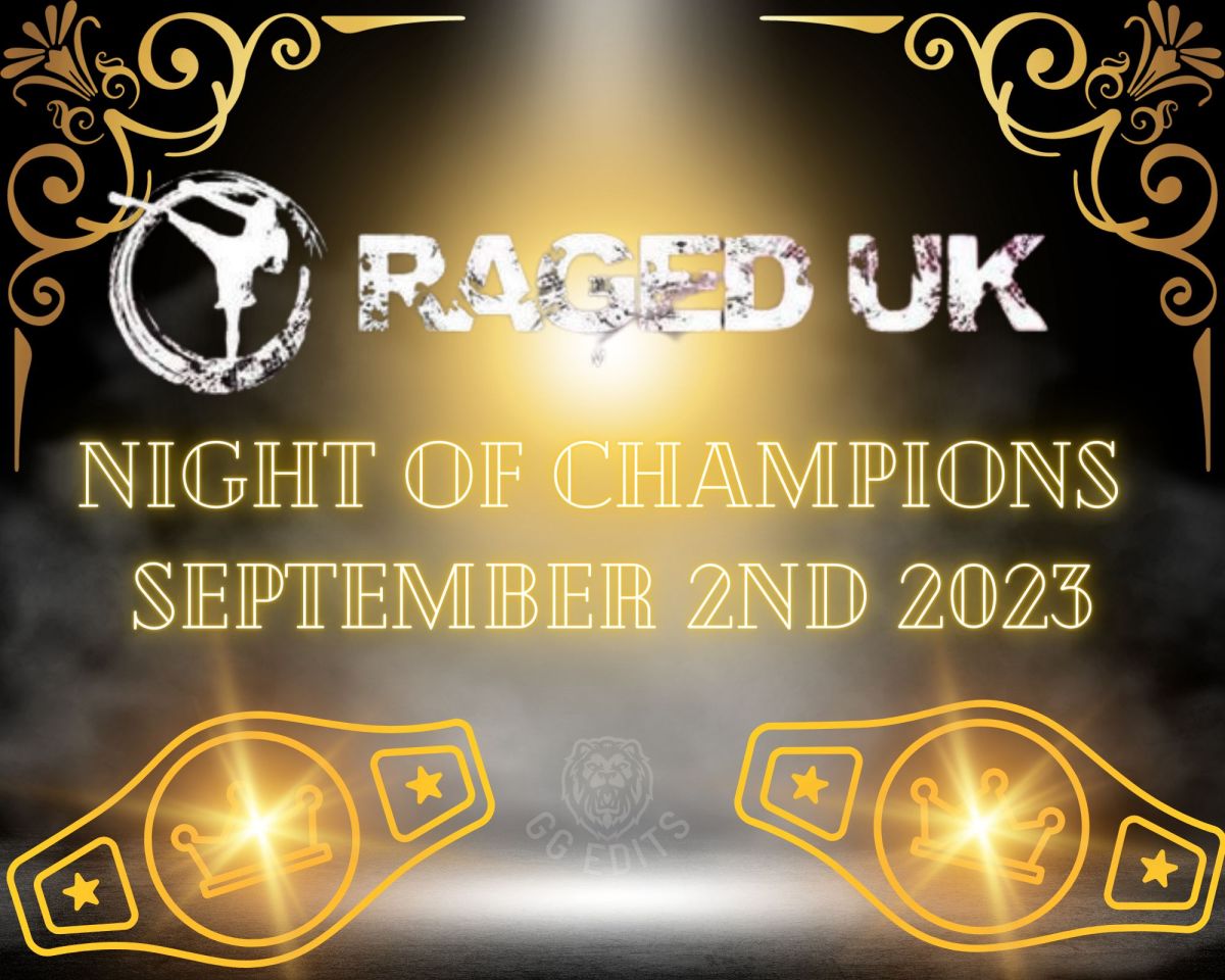 Raged UK MMA: Night of Champions&nbsp;Overview